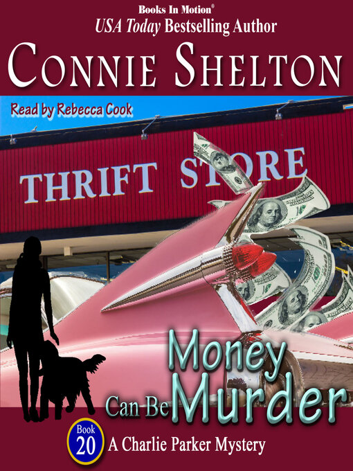 Title details for Money Can Be Murder by Connie Shelton - Available